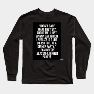 the office funny quote Long Sleeve T-Shirt